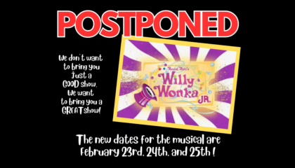 Willy wonka postponed