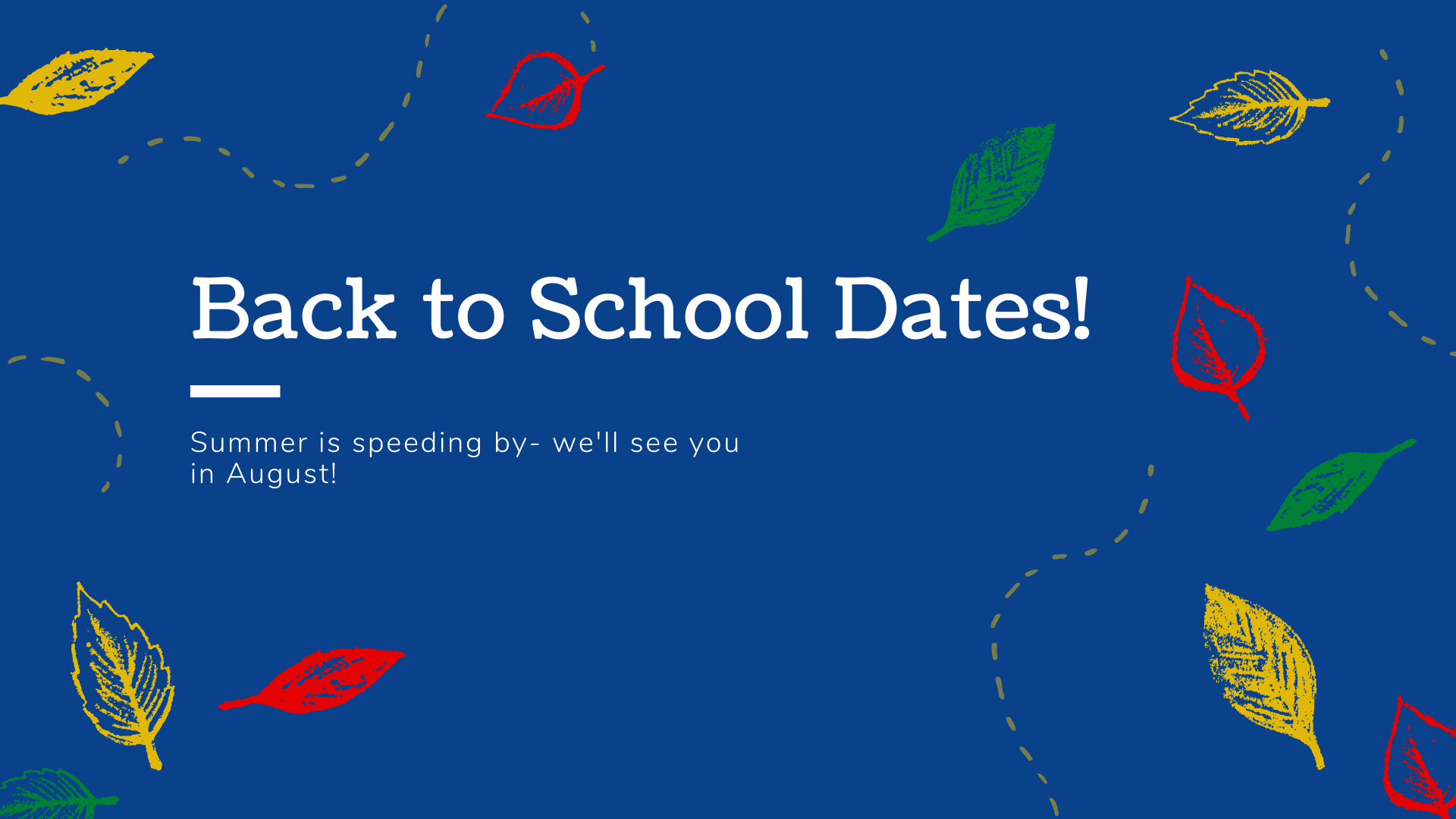 August back to school dates